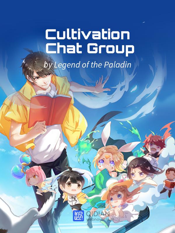 My WeChat Group is Full of Cultivators!