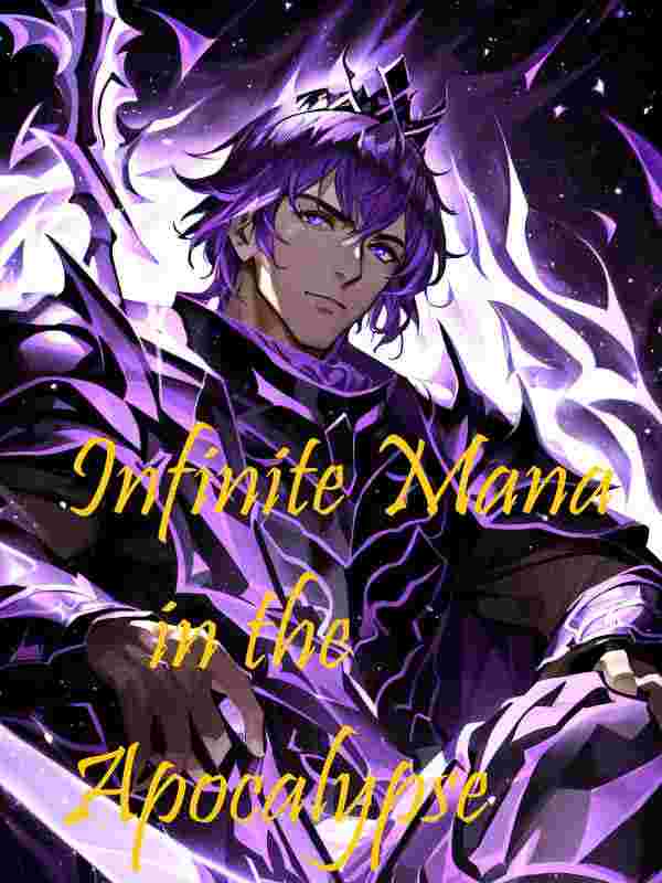 Apocalypse: My Mana Is Infinite